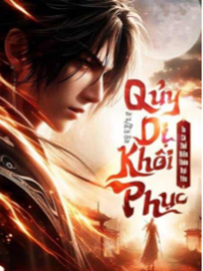 Quỷ Dị Khôi Phục - Ta Có Thể Biến Thân Đại Yêu (Full Dịch)